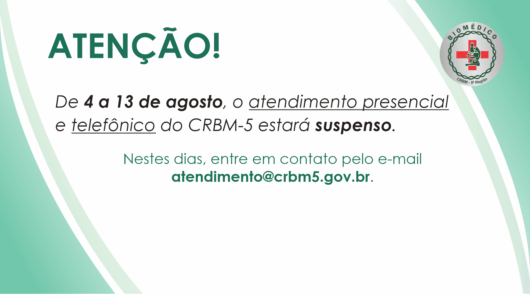 Comunicado - Atendimento telefônico e presencial