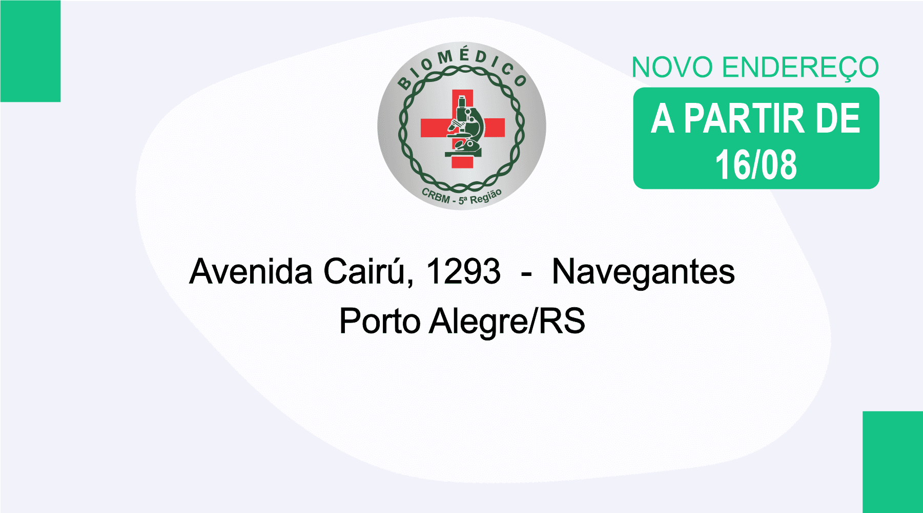 Novo endereço da sede do CRBM-5