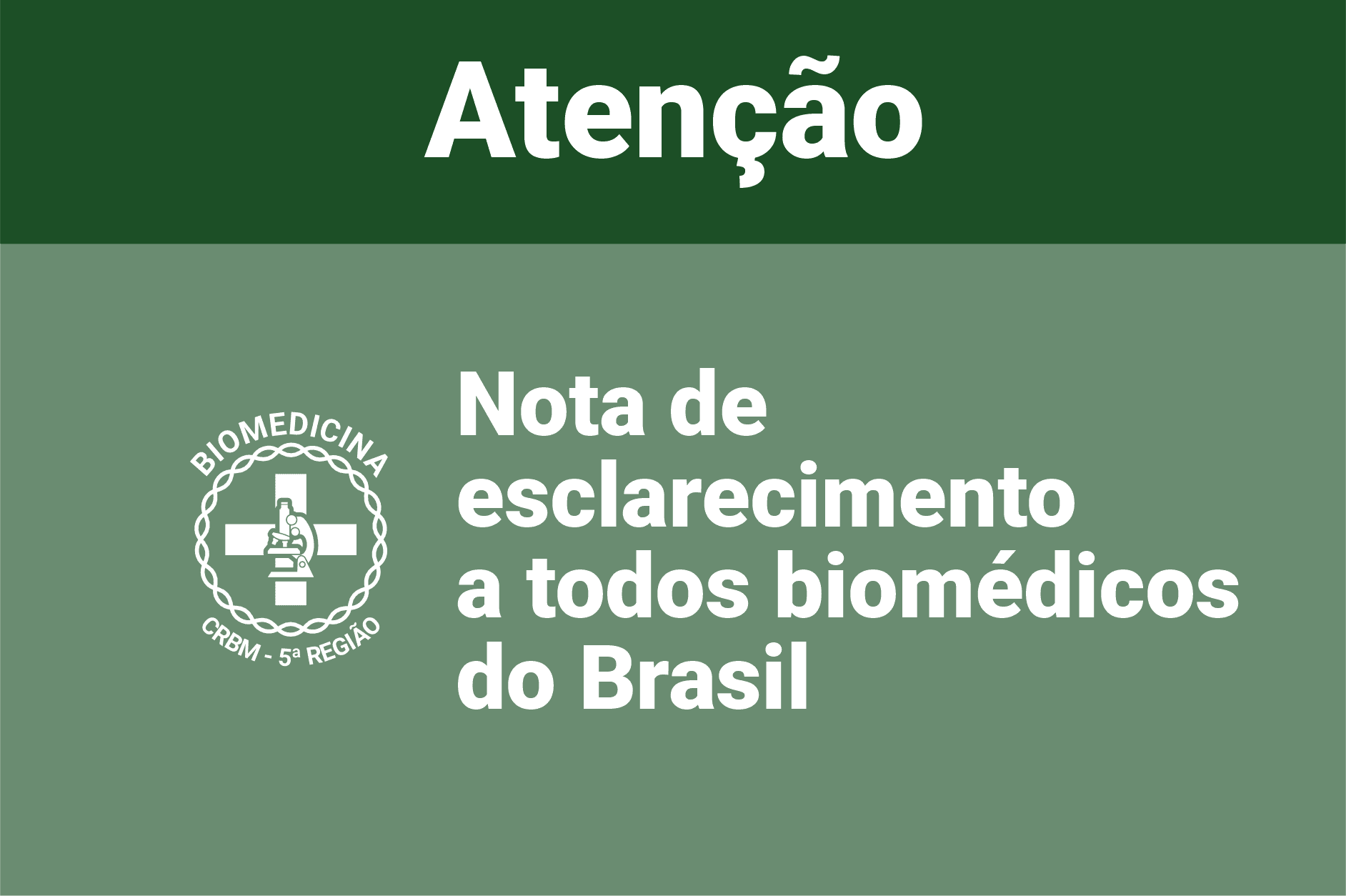 Nota de esclarecimento a todos biomédicos do Brasil